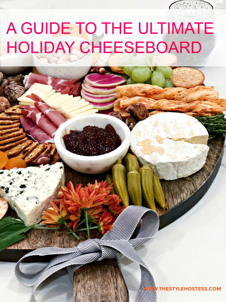 10 Elements for the Ultimate Cheese Board - The Style Hostess